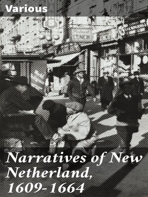 cover image of Narratives of New Netherland, 1609-1664